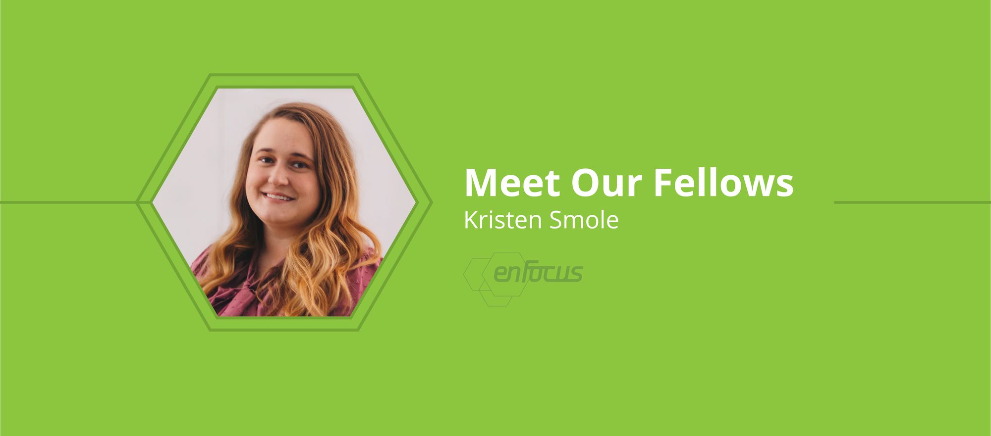 Elkhart native Kristen Smole Serving her Community through her enFocus Fellowship