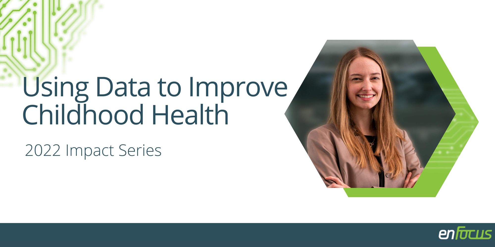 Megan Dale Uses Data to Improve Childhood Health