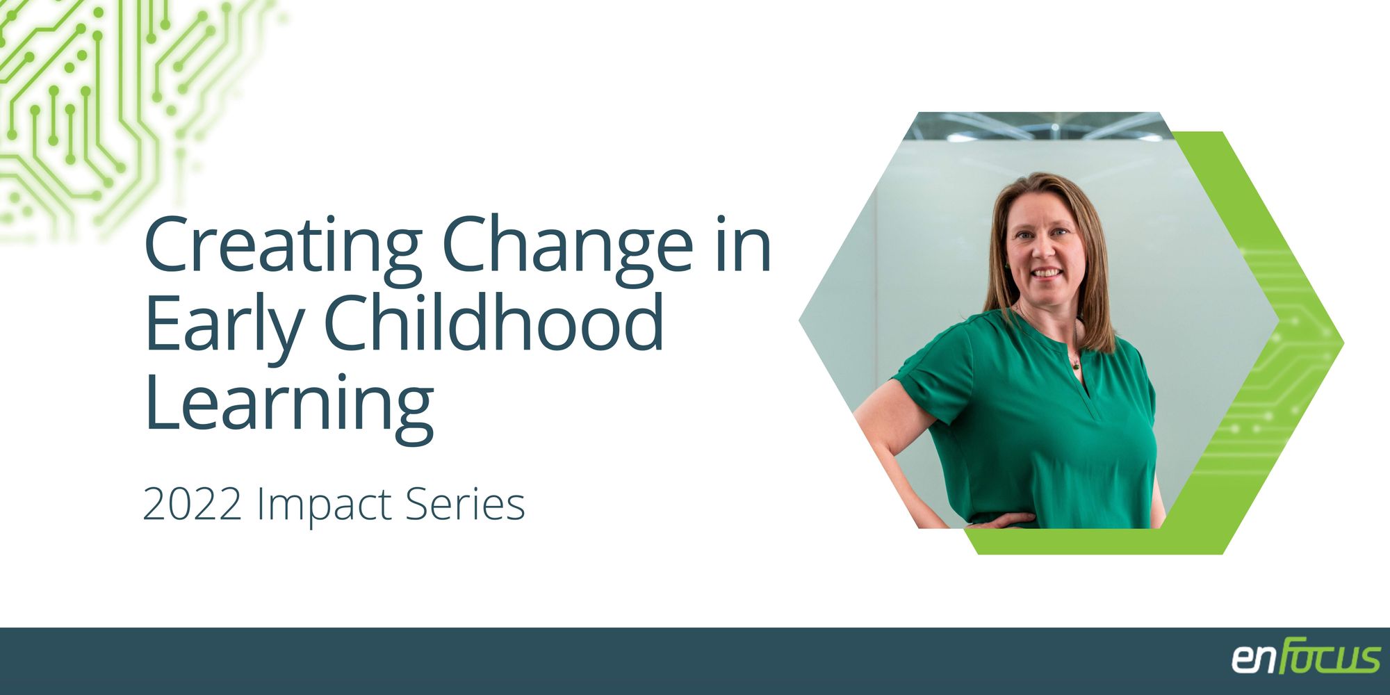 Rosannah Mack is Creating Change in Early Childhood Learning