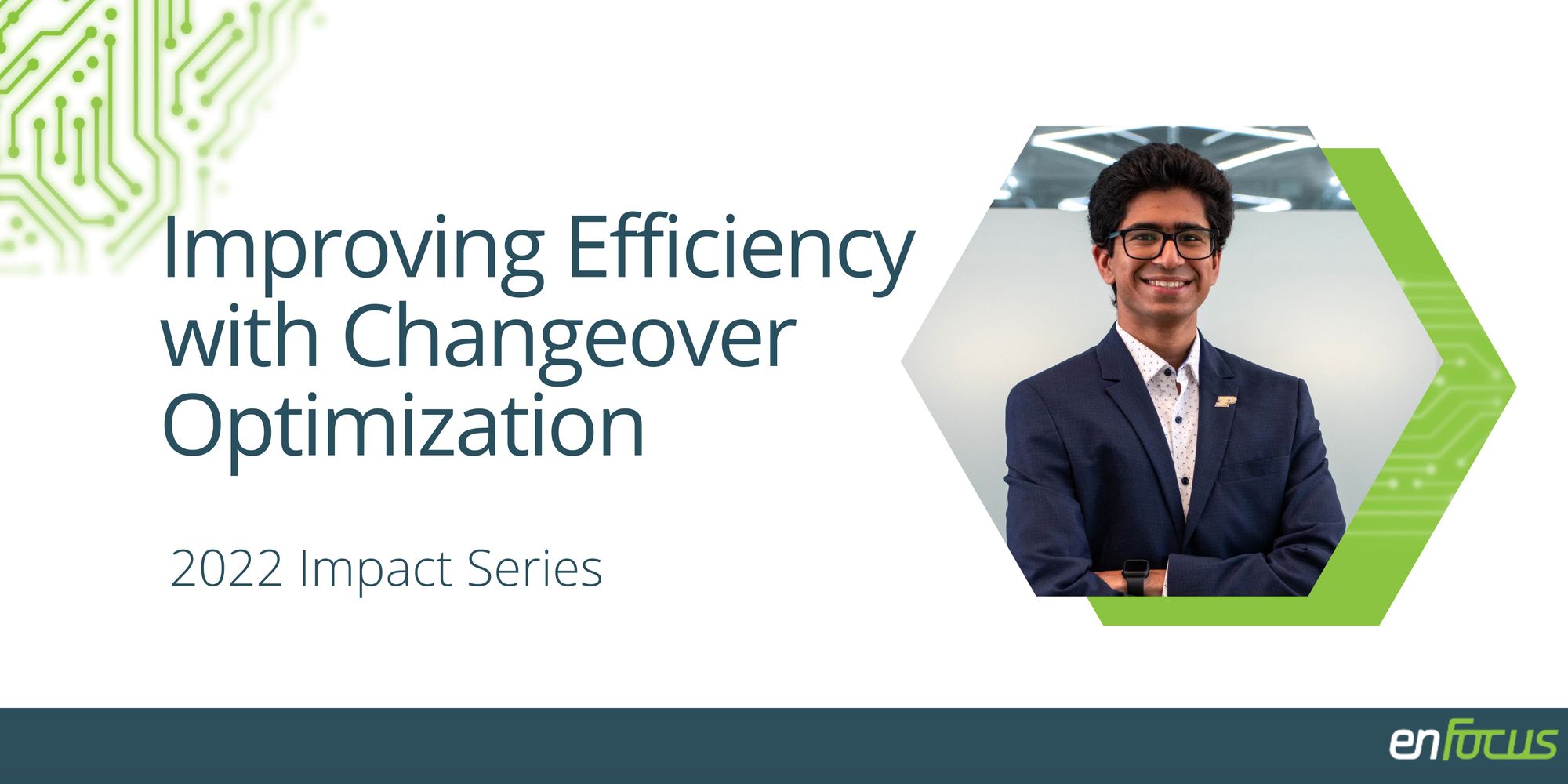 Prabodh Sonalkar Improves Efficiency with Changeover Optimization