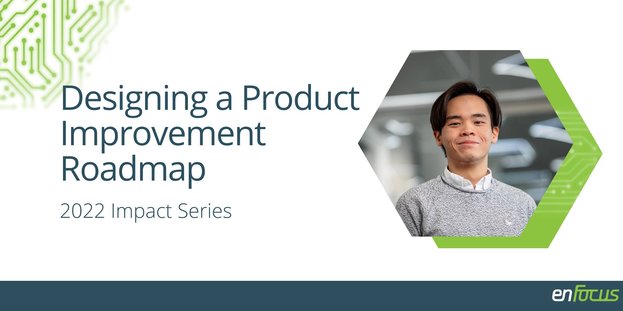 Jody Suryatna Designs a Product Improvement Roadmap