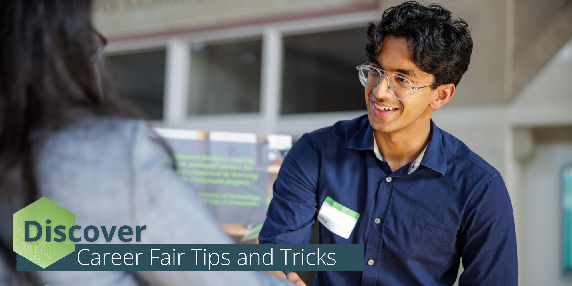 Discover Career Fair Tips and Tricks: Explore Your Interests and Launch Your Career